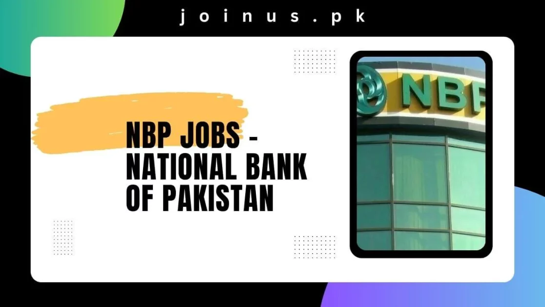 NBP Jobs 2024 National Bank of Pakistan