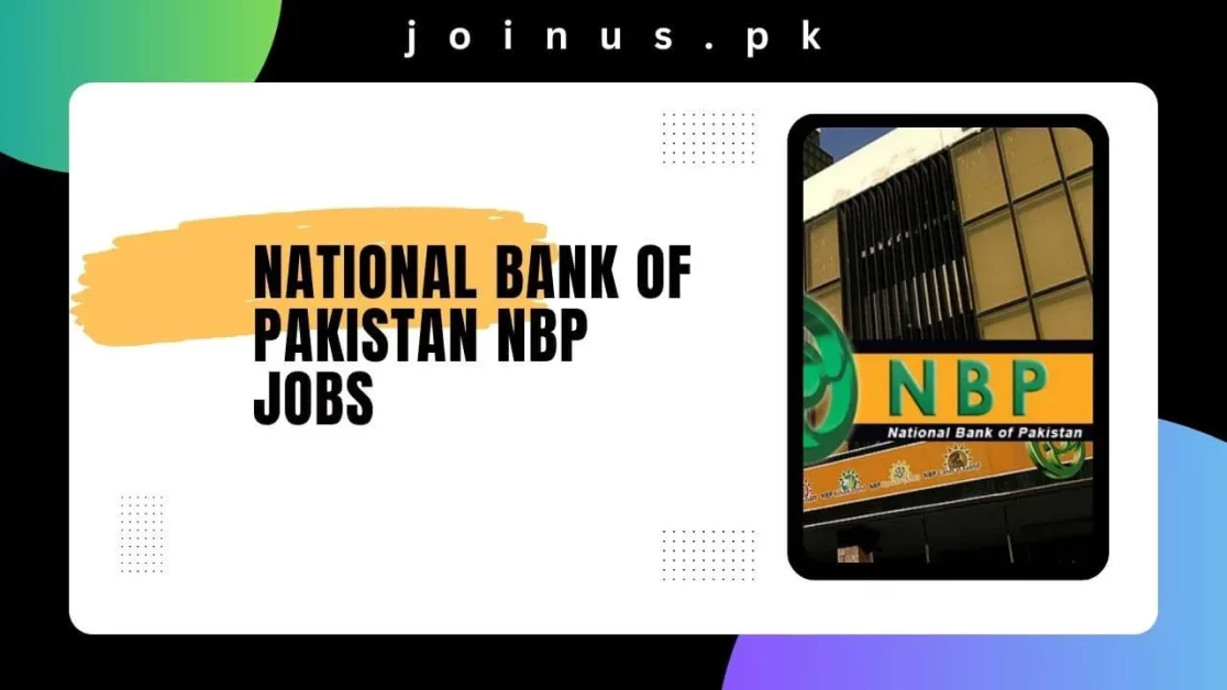 National Bank of Pakistan NBP Jobs 2024 Online Apply