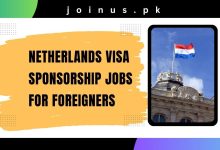 Photo of Netherlands Visa Sponsorship Jobs for Foreigners 2024