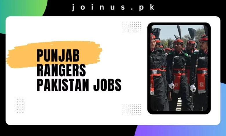 Punjab Rangers Pakistan Jobs