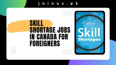 Photo of Skill Shortage Jobs in Canada for Foreigners 2024 – Apply Now