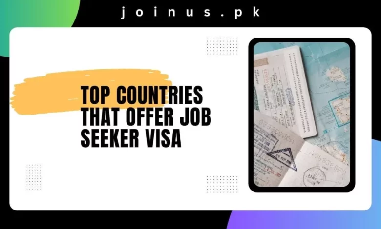 Top Countries That Offer Job Seeker Visa 2024 Visit Here   Top Countries That Offer Job Seeker Visa 780x470.webp