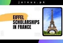 Photo of Eiffel Scholarships in France 2024 – Apply Now