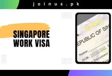 Photo of Singapore Work Visa 2024 – Visit Here