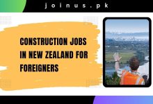 Photo of Construction Jobs in New Zealand For Foreigners 2024