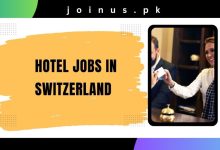 Photo of Hotel Jobs in Switzerland 2025 – Apply Now