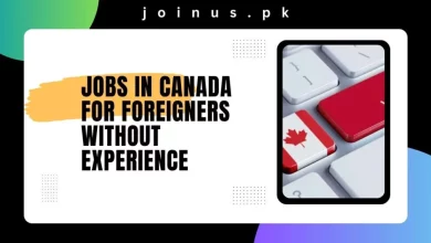 Photo of Jobs in Canada for Foreigners Without Experience 2024
