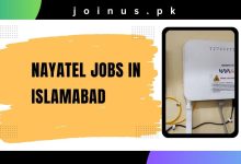 Photo of Nayatel Jobs in Islamabad 2025 – Apply Now