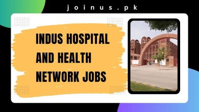 Photo of Indus Hospital And Health Network Jobs 2025 – Apply Now