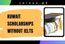 Photo of Kuwait Scholarships Without IELTS 2024 – Apply Now