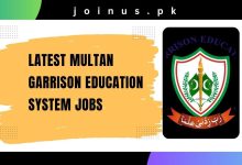 Photo of Latest Multan Garrison Education System Jobs 2025 – Apply Now