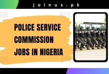 Photo of Police Service Commission Jobs in Nigeria 2024 – Apply Now