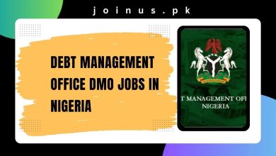 Photo of Debt Management Office DMO Jobs in Nigeria 2024 – Apply Now