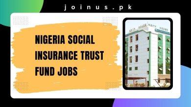 Photo of Nigeria Social Insurance Trust Fund Jobs 2024 – Apply Now