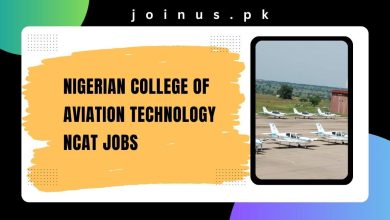 Photo of Nigerian College of Aviation Technology NCAT Jobs 2024