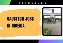 Photo of OAUSTECH Jobs in Nigeria 2024-25 – Apply Now