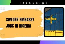 Photo of Sweden Embassy Jobs in Nigeria 2024 – Apply Now