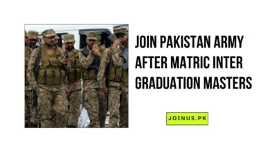 Photo of Join Pakistan Army after Matric Inter Graduation Masters