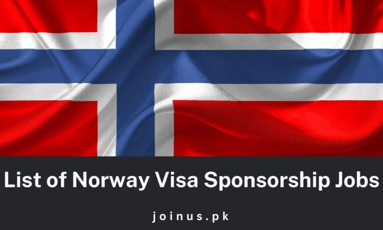 Photo of List of Norway Visa Sponsorship Jobs 2025 – Apply Now