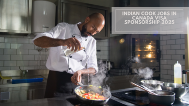 Photo of Indian Cook Jobs in Canada with Visa Sponsorship 2025