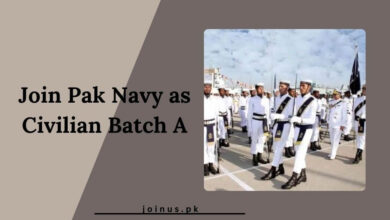 Photo of Join Pak Navy as Civilian Batch A-2025 – Apply Now