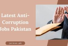 Photo of Latest Anti-Corruption Jobs Pakistan 2025 – Apply Now