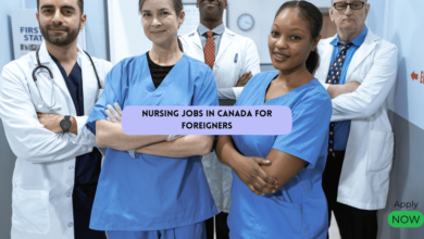 Photo of Nursing Jobs in Canada for Foreigners 2025 – Apply Now