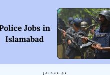 Photo of Police Jobs in Islamabad 2025 – Apply Now