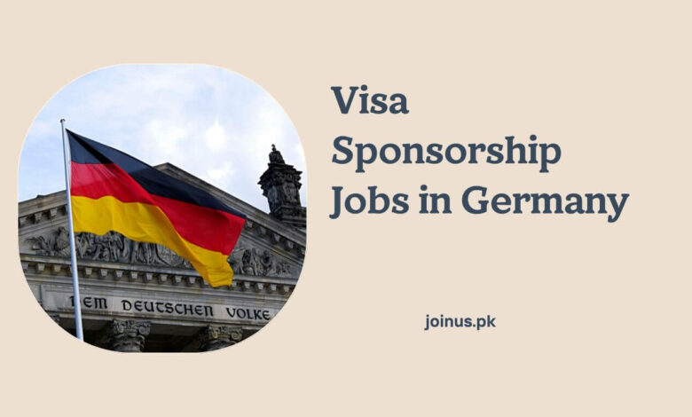 Photo of Visa Sponsorship Jobs in Germany – Apply Now